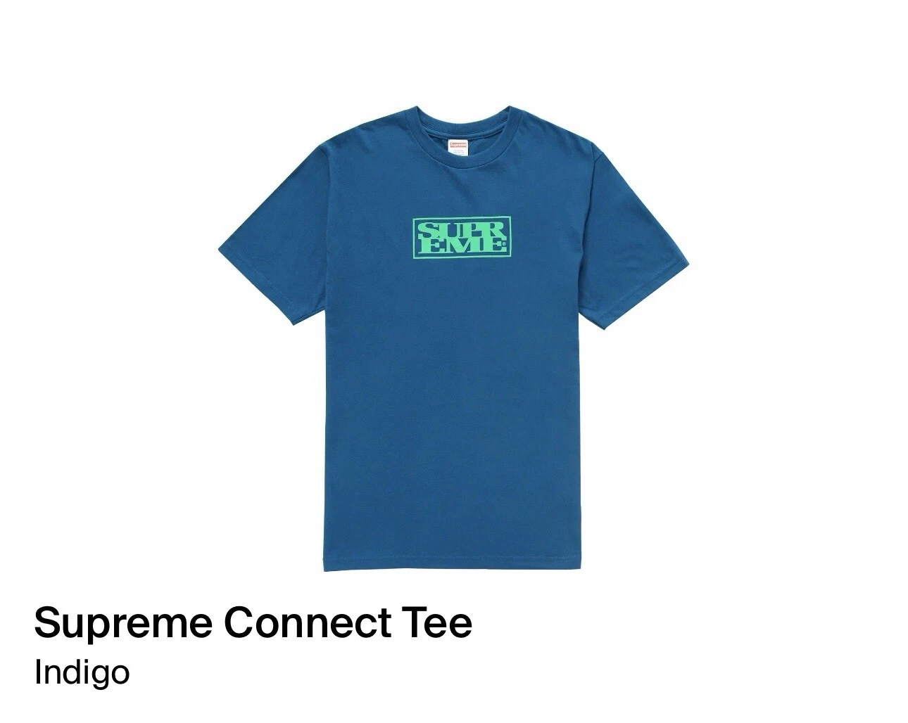 TEE SHIRT INDIGO SUPREME CONNECT TAILLE : S FW24 SEMAINE 1 100% AUTHENTIQUE