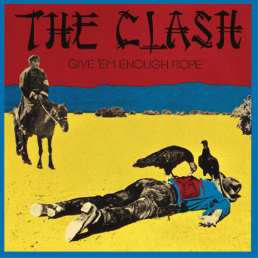 The Clash Give 'Em Enough Rope (Vinyl LP) 12" Album