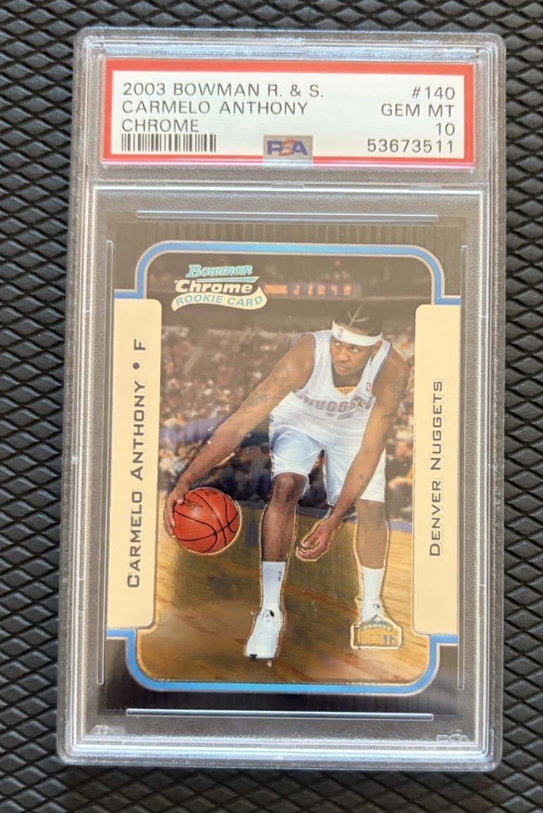 2003 Bowman Chrome R & S #140 Carmelo Anthony Nuggets RC Rookie PSA 10 GEM MT