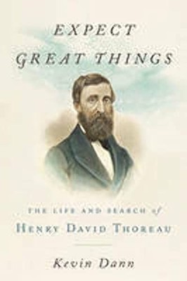 Expect Great Things: The Life and Search..., Kevin Dann