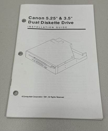 Canon 5.25" & 3.25" Dual Diskette Drive Installation Guide Book by CompuAdd 1991
