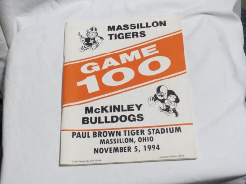 1994 Massillon Tigers / McKinley Bulldogs 100th Game Collectors Program & Ticket - Picture 2 of 7