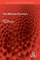 The Mexican Economy | George Philip | Taschenbuch | Einband - Flex.(Paperback)