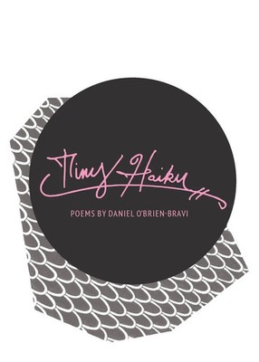 Tiny Haiku | Daniel O'Brien-Bravi | Taschenbuch | Englisch | 2023
