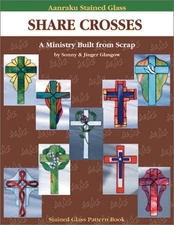 AANRAKU STAINED GLASS PATTERN BOOK SHARE CROSSES VOL. 1. By Jinger Mint