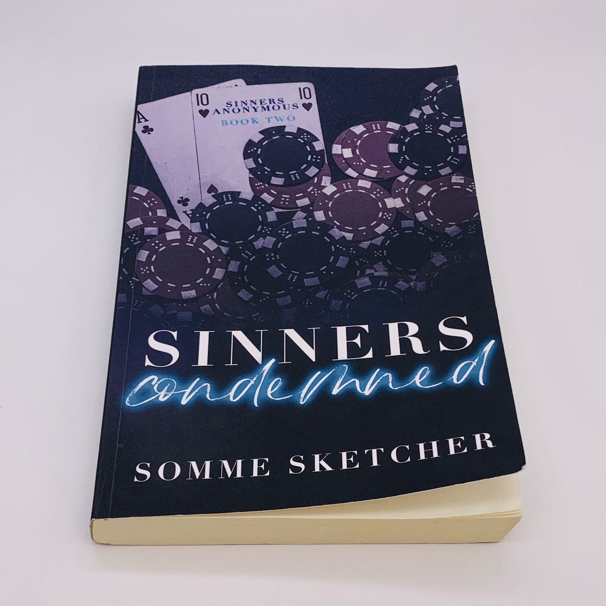 Sinners Anonymous - Book Two 2: Sinners Condemned by Somme