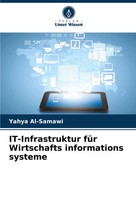 Yahya Al-Samawi | It-Infrastruktur FüR Wirtschafts Informations Systeme | Buch