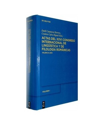 Actas del XXVI Congreso Internacional de Lingüística y de Filología Románica