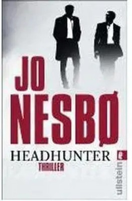 Headhunter | Jo Nesbø | Deutsch | Taschenbuch | 320 S. | 2011