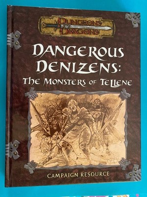 Dungeons & Dragons Dangerous Denizens: The Monsters of Tellene Book 2003 d20