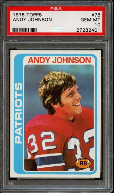 FB - 1978 Topps - #76 - Andy Johnson - PSA 10 - GEM MT