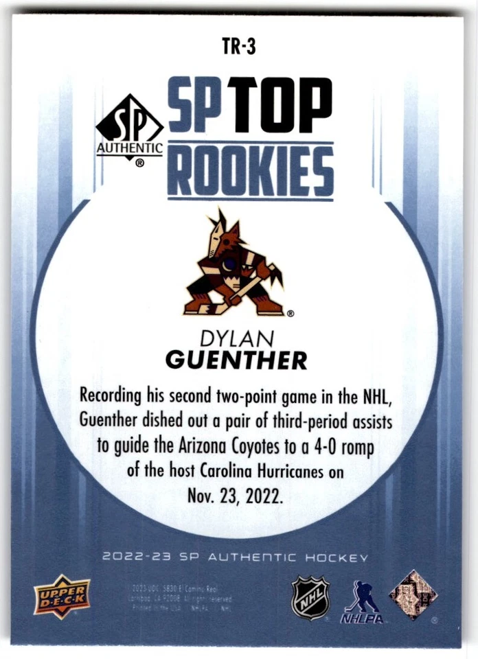 2022-23 SP Authentic Top Rookies Blue Dylan Guenther #TR-3 Arizona Coyotes - Image 2 of 2