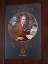 PAUL KOCHER - IL MAESTRO DELLA TERRA DI MEZZO - L''OPERA DI TOLKIEN - BOMPIANI