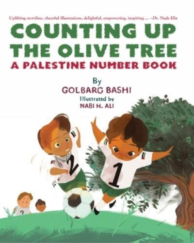 Nabi H. Ali Golbarg Bashi Counting Up The Olive Tree (Copertina rigida)