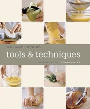 Williams-Sonoma Tools  Techniques - Hardcover By Keller, Thomas - GOOD