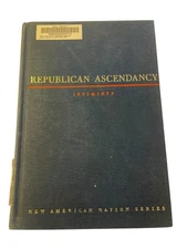 Republican Ascendancy 1921-1933 John D. Hicks 1960 Illustrated History Harper &