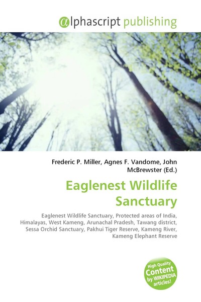 Eaglenest Wildlife Sanctuary Frederic P. Miller (U. A.) Taschenbuch Englisch-image