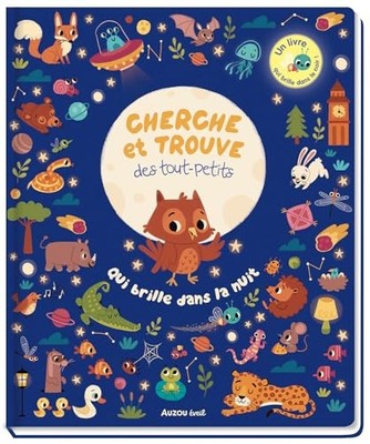 Cherche et trouve des tout-petits qui brille dans la nuit by Collectif Book The