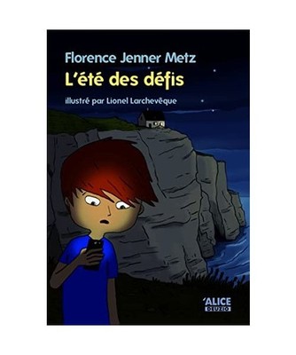 L'Eté des défis, Jenner-Metz, Florence