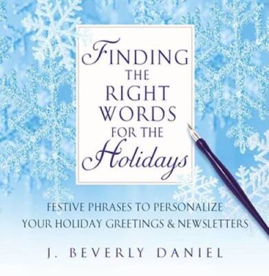 Finding the Right Words for the Holidays: Festive Phrases to Persona - VERY GOOD