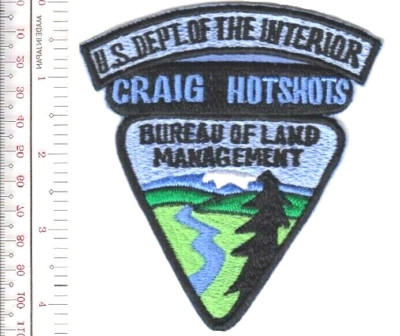 Hot Shot Wildland Fire Crew Colorado Craig  Bureau of Land Management NO TARIFF