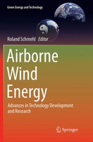 Airborne Wind Energy Advances In Technology Development And Research Schmehl