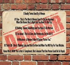 Deadly Terms Used By A Woman Sign Aluminum Metal 8"x12" Funny Husband Man Cave