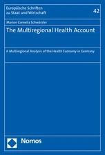 The Multiregional Health Account: A Multiregional Analysis of the Health Economy