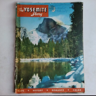The Yosemite Story Vintage Book Maps History Romance Color