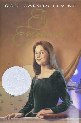 Ella Enchanted: A Newbery Honor Award Winner by Gail Carson Levine