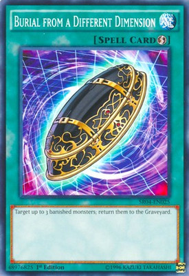 Structure Deck: Dinosmasher's Fury #SR04-EN025 Burial from a Different Dimension