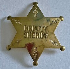 Deputy Sheriff Replica Brass Old West Star Badge Brand New  Ready to Ship