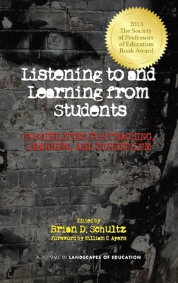 Brian D. Schultz | Listening to and Learning from Students | Buch | Englisch