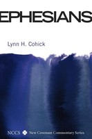 Ephesians Lynn H. Cohick Taschenbuch Kartoniert / Broschiert Englisch 2010