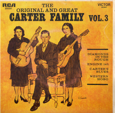 Carter Family*    The Original And Great Carter Family Vol 3 - E.P. 45 rpm, 7'' 