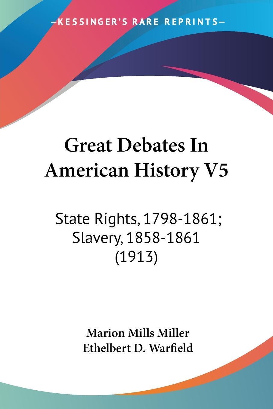 Thumbnail - Marion Mills Miller | Great Debates In American History V5 |