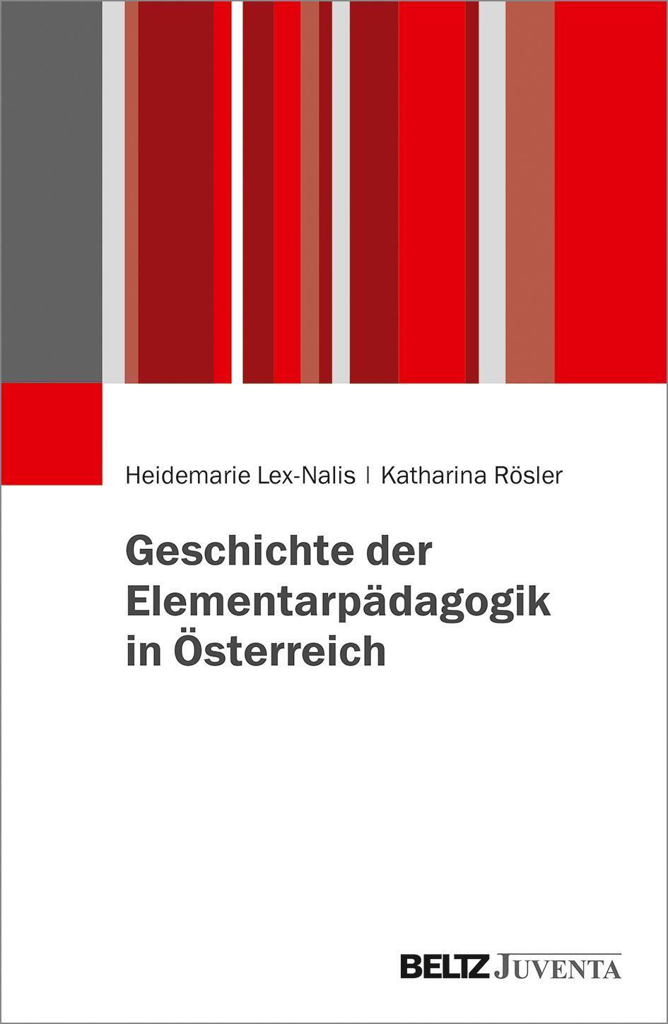 Thumbnail - Heidemarie Lex-nalis (u. A.) | Geschichte Der Elementarpädagogik In