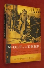Wolf of the Deep : Raphael Semmes and the Notorious Confederate Raider CSS...