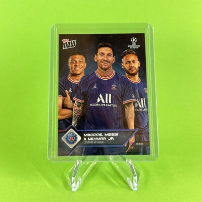 Topps NOW | MESSI MBAPPE NEYMAR JR. | PSG | L'ultime Attaque | UCL 2021 | #013