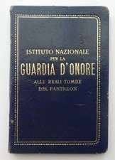 Tessera Istituto nazionale guardia d'onore alle reali tombe del Pantheon ROMA