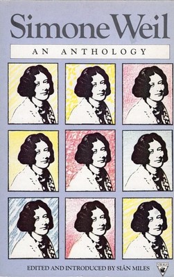 Miles Sian / Simone Weil an anthology