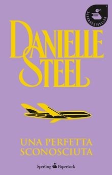 Una perfetta sconosciuta von Danielle Steel | Buch | Zustand gut
