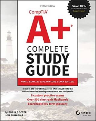 CompTIA A Complete Study Guide: Core 1 Exam 220-1101 and Core 2 Exam 2 - GOOD