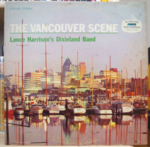 LANCE HARRISON'S DIXIELAND BAND THE VANCOUVER SCENE CANADA PRESS LP DISQUES RCA - Bild 1 von 1