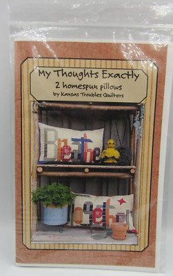 Kansas Troubles Quilters My Thoughts Exactly  Homespun Pilllows Pattern