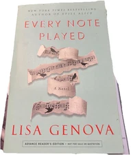 Every Note Played Lisa Genova Uncorrected Proof ARC Paperback 2018