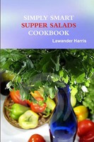Simply Smart Supper Salad Lawander Harris Taschenbuch Kartoniert / Broschiert