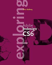 Exploring Adobe InDesign CS6 Adobe - Paperback, by Rydberg Terry - Very Good