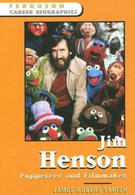 Jim Henson by James Robert Parish HARDBACK 9780816058341