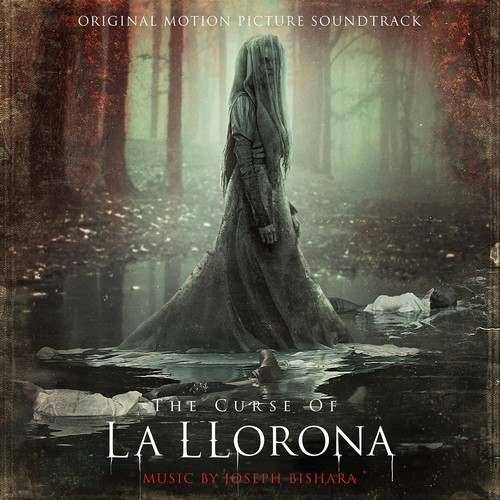 Joseph Bishara The Curse of La Llorona (Original Motion Picture  Soundtrack) [N